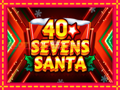 40 Sevens Santa tasuta mänguautomaat