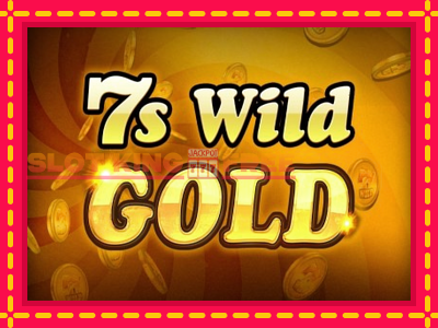 7s Wild Gold tasuta mänguautomaat