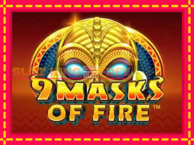 9 Masks Of Fire tasuta mänguautomaat