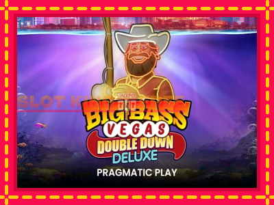 Big Bass Vegas Double Down Deluxe tasuta mänguautomaat