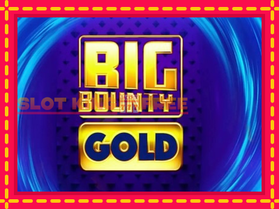 Big Bounty Gold tasuta mänguautomaat