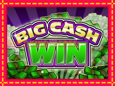 Big Cash Win tasuta mänguautomaat