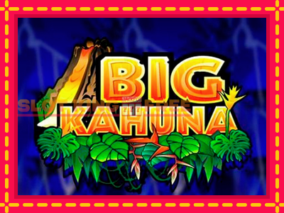 Big Kahuna tasuta mänguautomaat