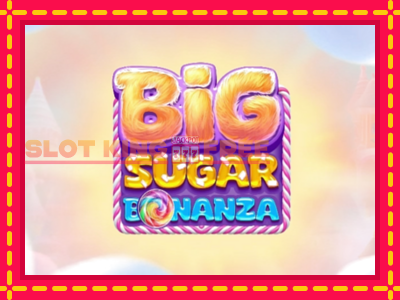 Big Sugar Bonanza tasuta mänguautomaat