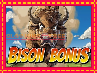 Bison Bonus tasuta mänguautomaat