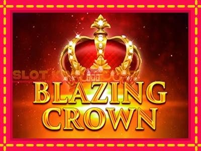 Blazing Crown tasuta mänguautomaat