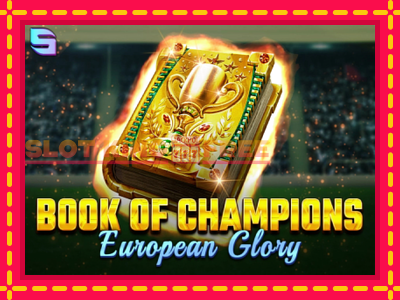 Book of Champions - European Glory tasuta mänguautomaat