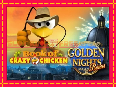 Book of Crazy Chicken Golden Nights tasuta mänguautomaat