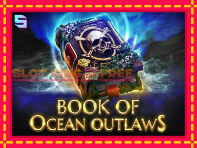 Book of Ocean Outlaws tasuta mänguautomaat