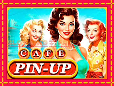 Cafe Pin-Up tasuta mänguautomaat