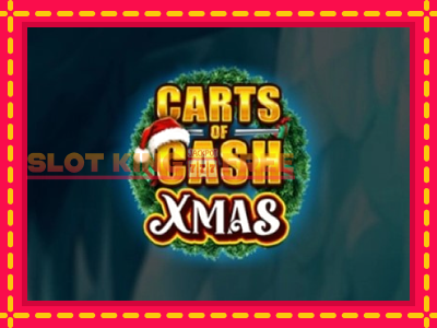 Carts of Cash Xmas tasuta mänguautomaat