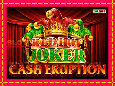 Cash Eruption Red Hot Joker tasuta mänguautomaat