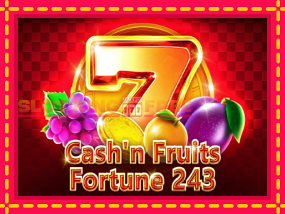 Cashn Fruits Fortune 243 tasuta mänguautomaat