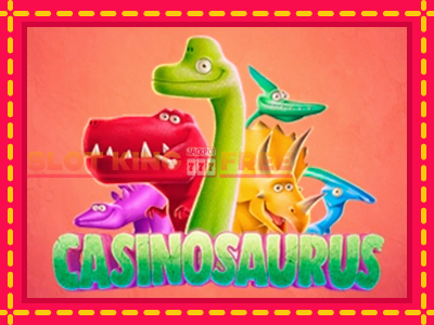 Casinosaurus tasuta mänguautomaat