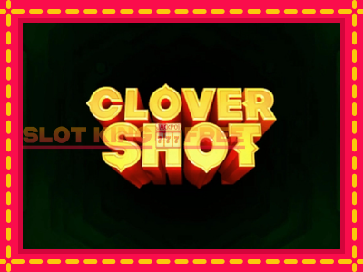 Clover Shot tasuta mänguautomaat