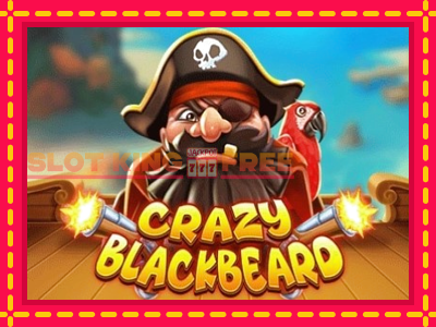 Crazy Blackbeard tasuta mänguautomaat