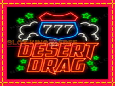 Desert Drag tasuta mänguautomaat