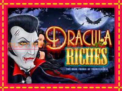 Dracula Riches tasuta mänguautomaat