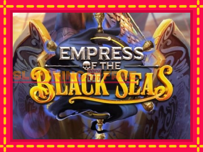 Empress of the Black Seas tasuta mänguautomaat