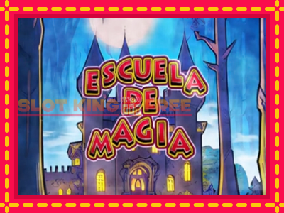 Escuela de Magia tasuta mänguautomaat