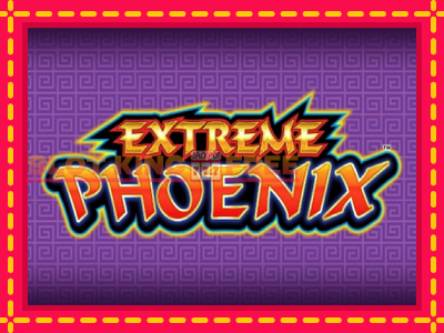 Extreme Phoenix tasuta mänguautomaat