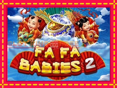 Fa Fa Babies 2 tasuta mänguautomaat