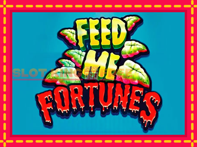 Feed Me Fortunes tasuta mänguautomaat