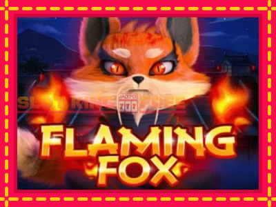 Flaming Fox tasuta mänguautomaat