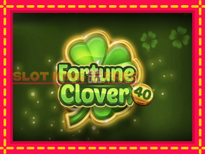 Fortune Clover 40 tasuta mänguautomaat