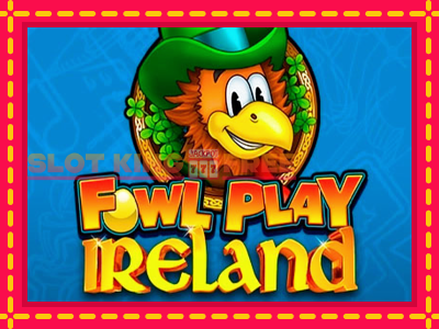 Fowl Play Ireland tasuta mänguautomaat