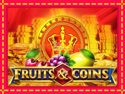 Fruits & Coins tasuta mänguautomaat