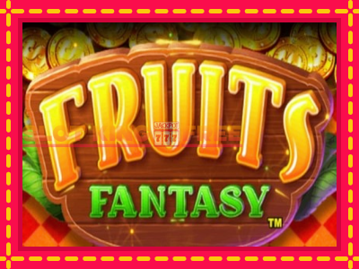 Fruits Fantasy tasuta mänguautomaat