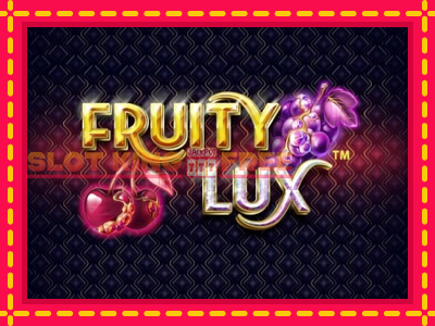 Fruity Lux tasuta mänguautomaat