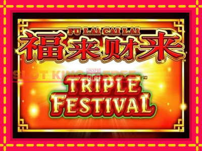 Fu Lai Cai Lai Triple Festival tasuta mänguautomaat