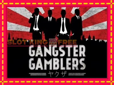 Gangster Gamblers tasuta mänguautomaat