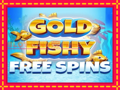 Gold Fishy Free Spins tasuta mänguautomaat