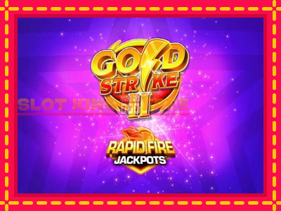 Gold Strike II Rapid Fire Jackpots tasuta mänguautomaat