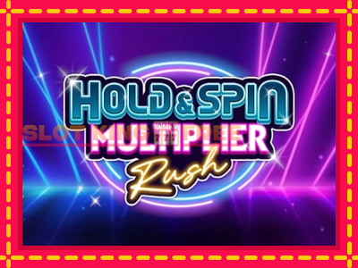 Hold & Spin Multiplier Rush tasuta mänguautomaat