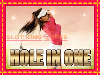 Hole In One tasuta mänguautomaat