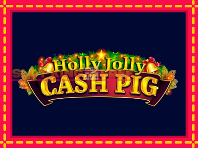 Holly Jolly Cash Pig tasuta mänguautomaat