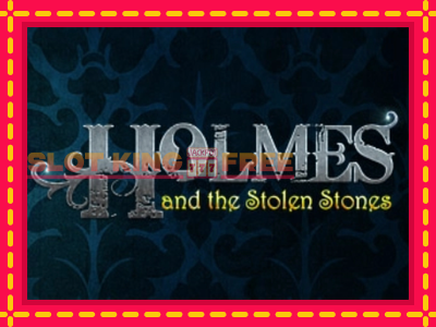 Holmes and the Stolen Stones tasuta mänguautomaat