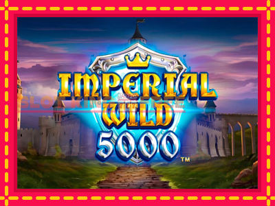 Imperial Wild 5000 tasuta mänguautomaat