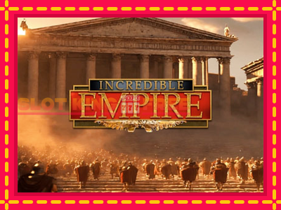 Incredible Empire tasuta mänguautomaat