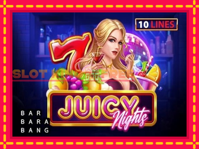 Juicy Nights tasuta mänguautomaat