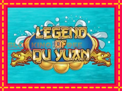 Legend of Qu Yuan tasuta mänguautomaat