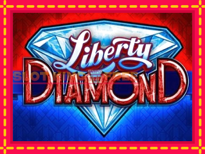 Liberty Diamond tasuta mänguautomaat