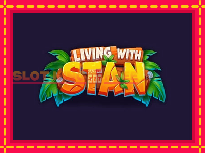 Living with Stan tasuta mänguautomaat