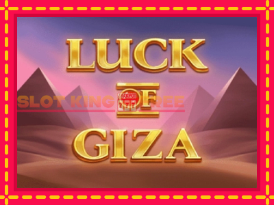 Luck of Giza tasuta mänguautomaat