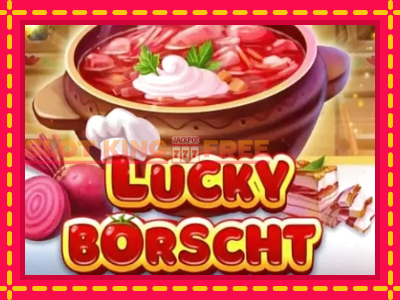 Lucky Borscht tasuta mänguautomaat