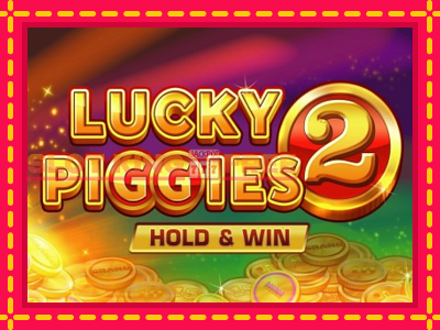 Lucky Piggies 2 Hold & Win tasuta mänguautomaat